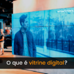 O que é vitrine digital? - Inviron