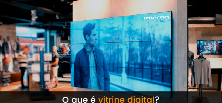 O que é vitrine digital? - Inviron