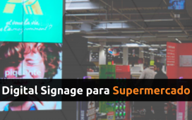 Digital Signage para Supermercado