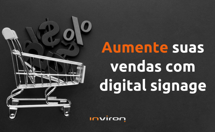 Digital signage: venda com a tecnologia