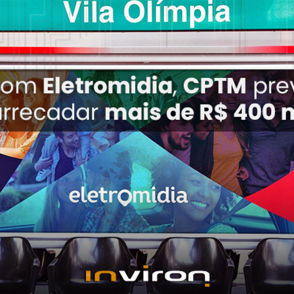 INVIRON_Com-Eletromidia,-CPTM-prevê-01